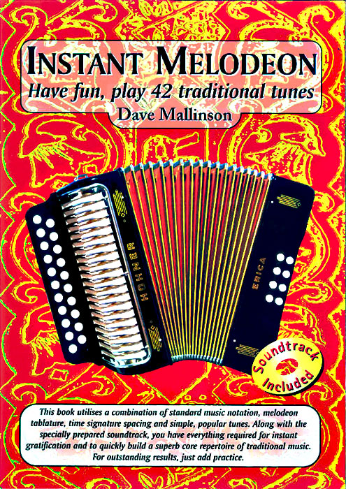 Instant Melodeon Tutor Book Have fun, play 42 traditional tunes by Dave Mallinson